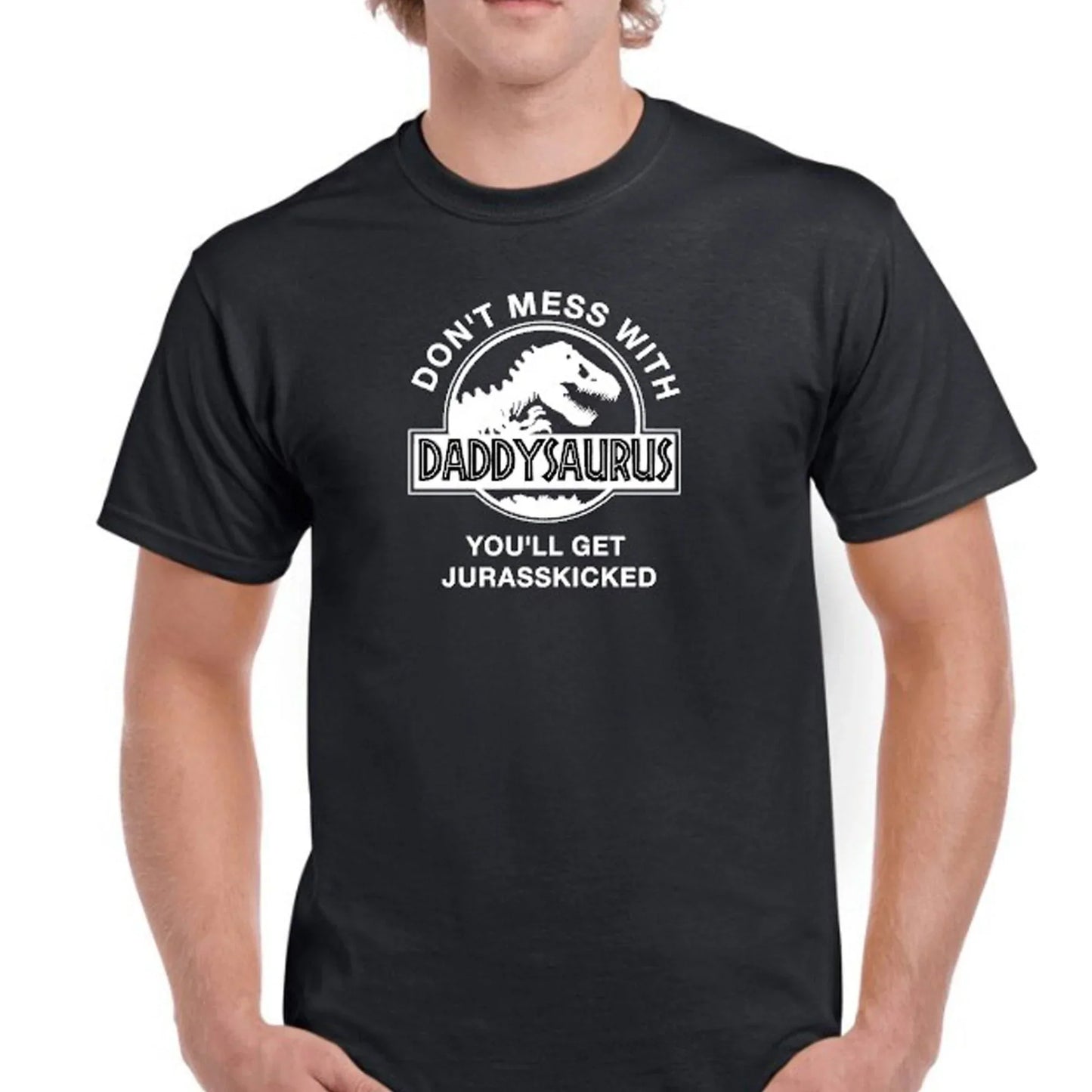 Don't Mess With PapaSaurus Or Daddysaurus T-Shirt - SquidPot