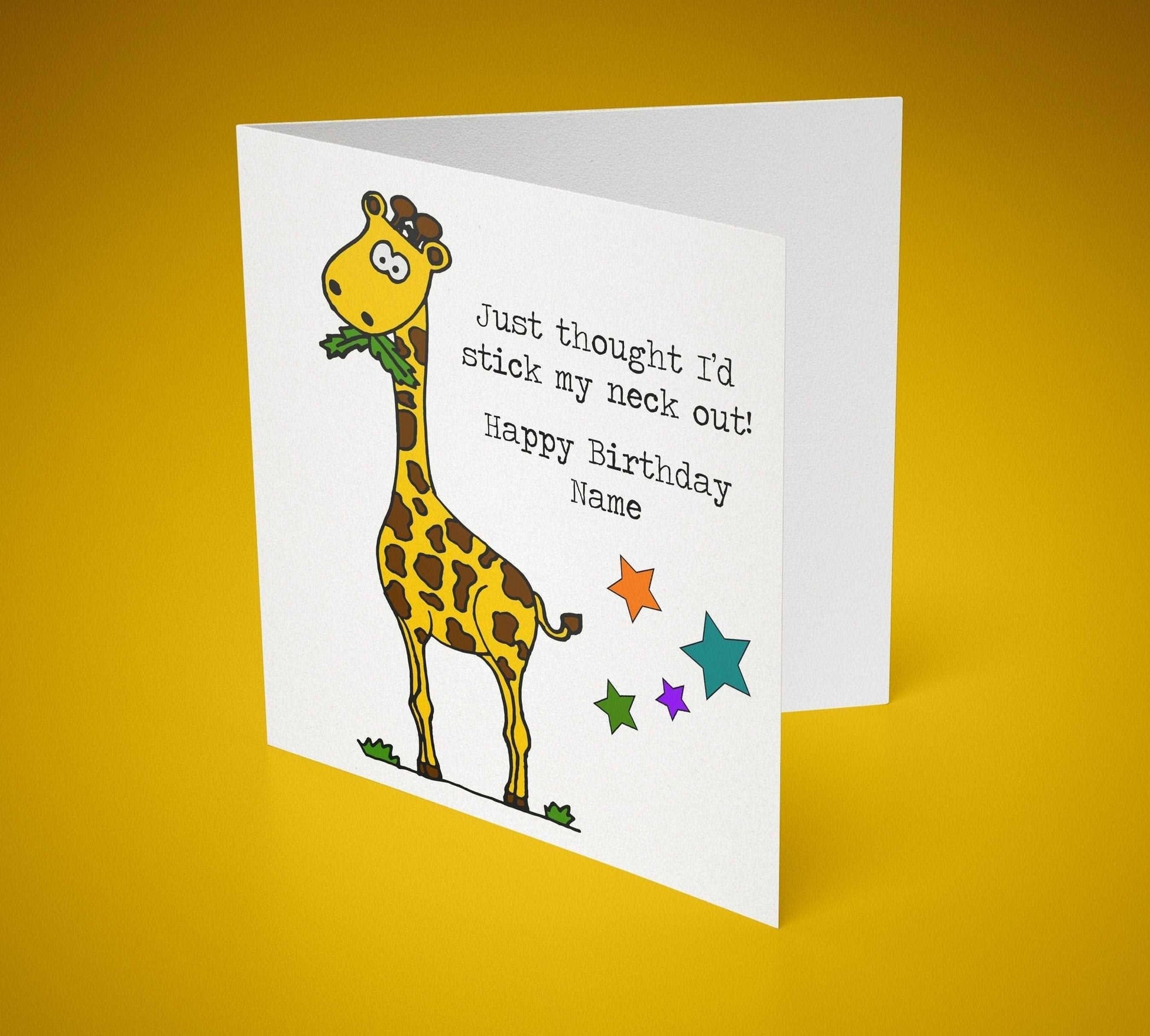 Happy Birthday Giraffe Just thought I'd stick my neck out Birthday Greeting Card 6x6 inch - SquidPot
