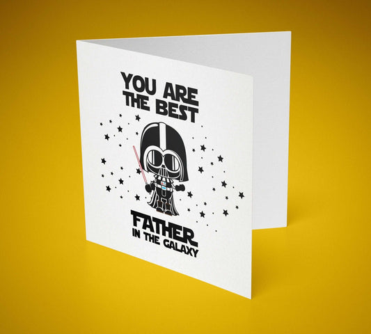 You Are The Best Father In The Galaxy Greetings Card 6x6 Inch - SquidPot