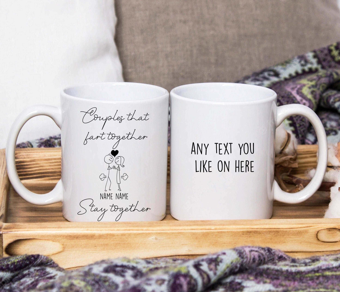 Couples That Fart Together, Stay Together Mug (Personalised)