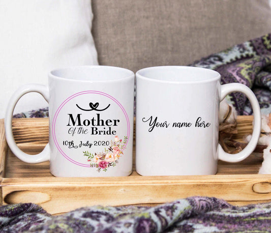 Mother Of The Bride Dated Mug (Personalised) - SquidPot
