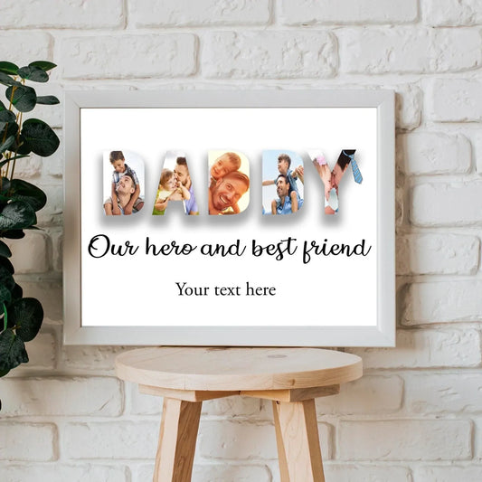 Daddy Our Hero/ My Hero Our Best Friend Photo A4 Print (Personalised) - SquidPot