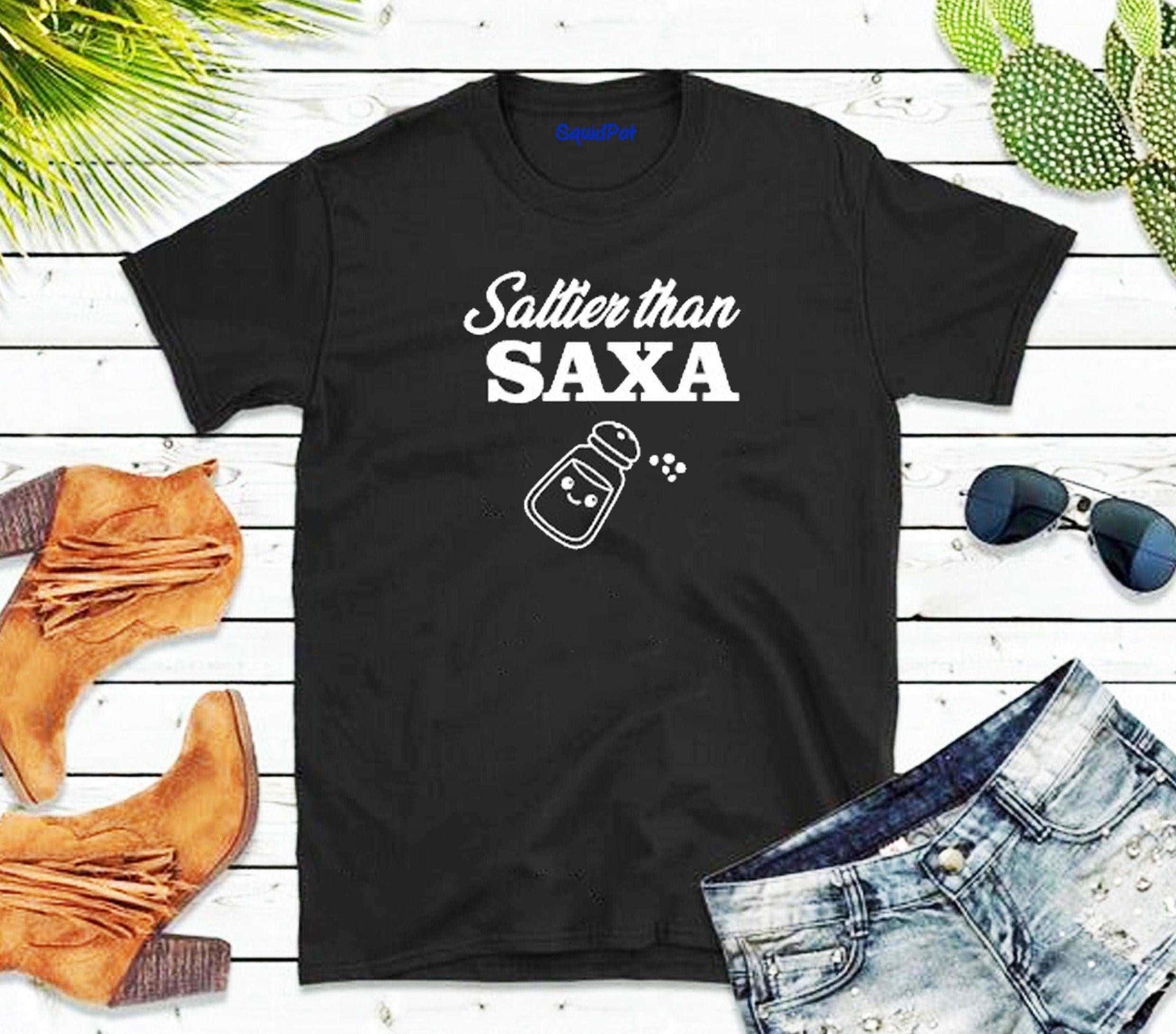 Saltier Than SAXA Salty T-Shirt - SquidPot